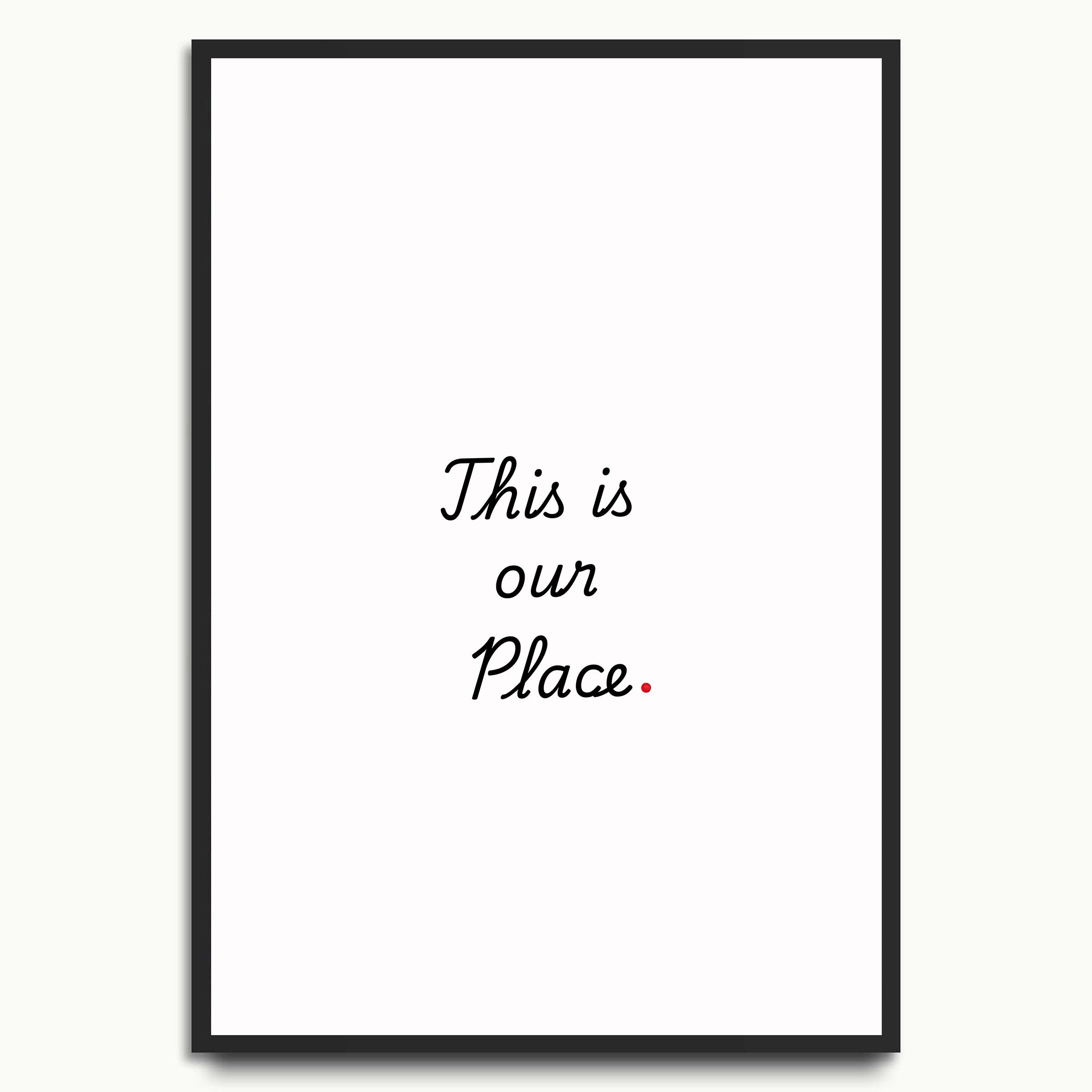 This Is Our Place