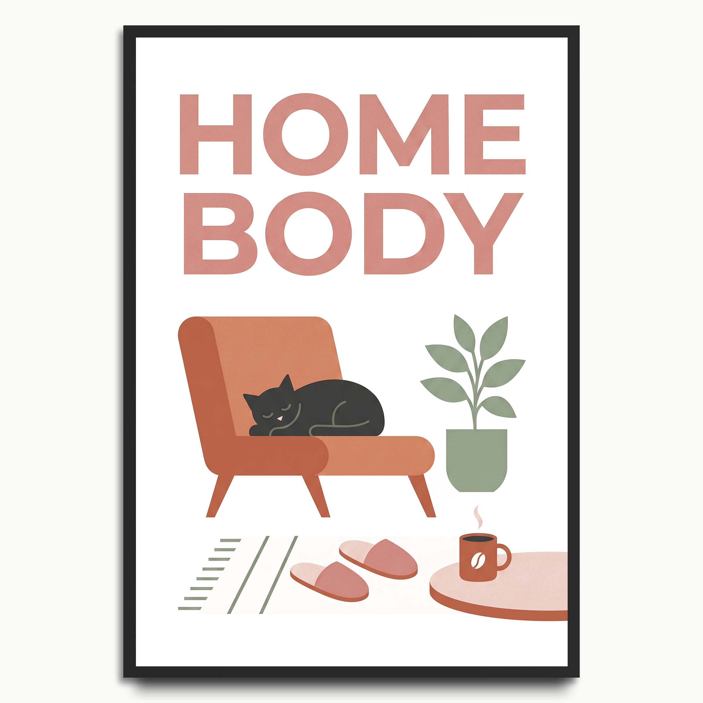 Homebody Cat