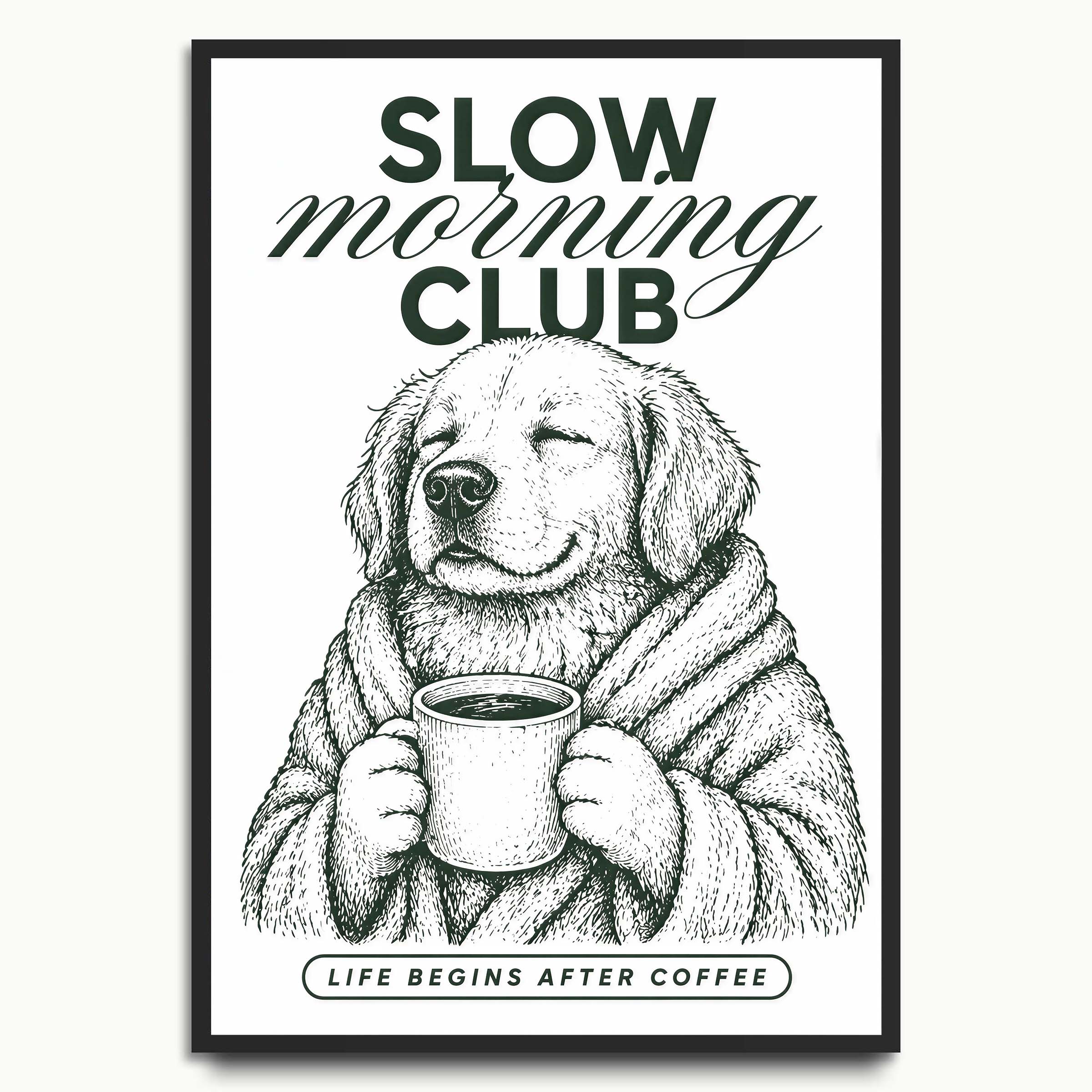 Slow Morning Club Pup