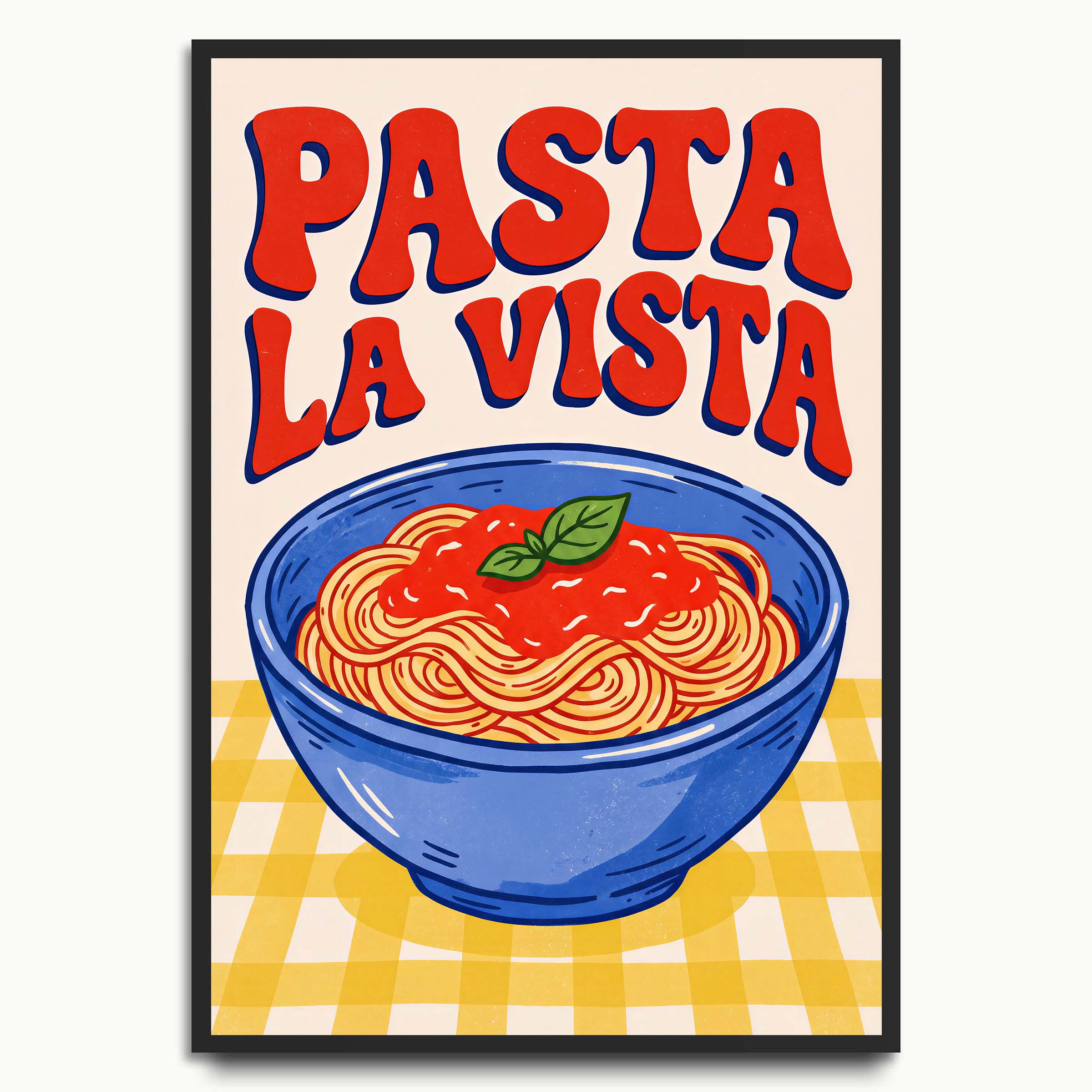 Pasta La Vista
